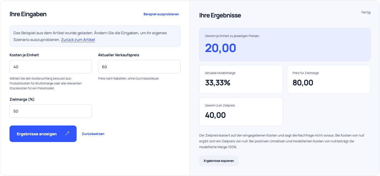Margin-Rechner mit Kosten 40, Preis 60 und Ziel-Marge 50%, Rückkehr eines erforderlichen Preises von 80.