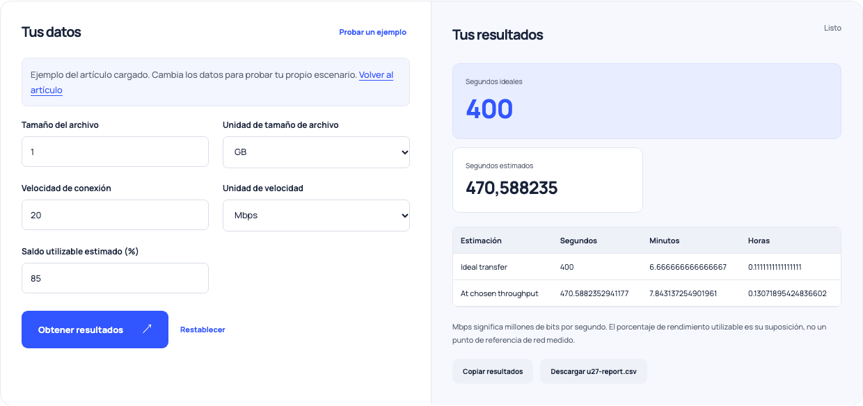 Calculadora de transferencia que muestra un archivo 1 GB a 20 Mbps con 85% de rendimiento utilizable.