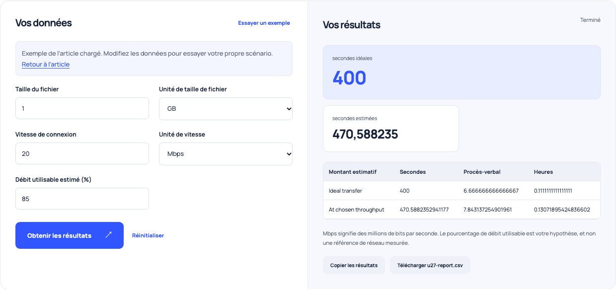 Calculateur de transfert montrant un fichier 1 GB à 20 Mbps avec un débit utilisable 85%.