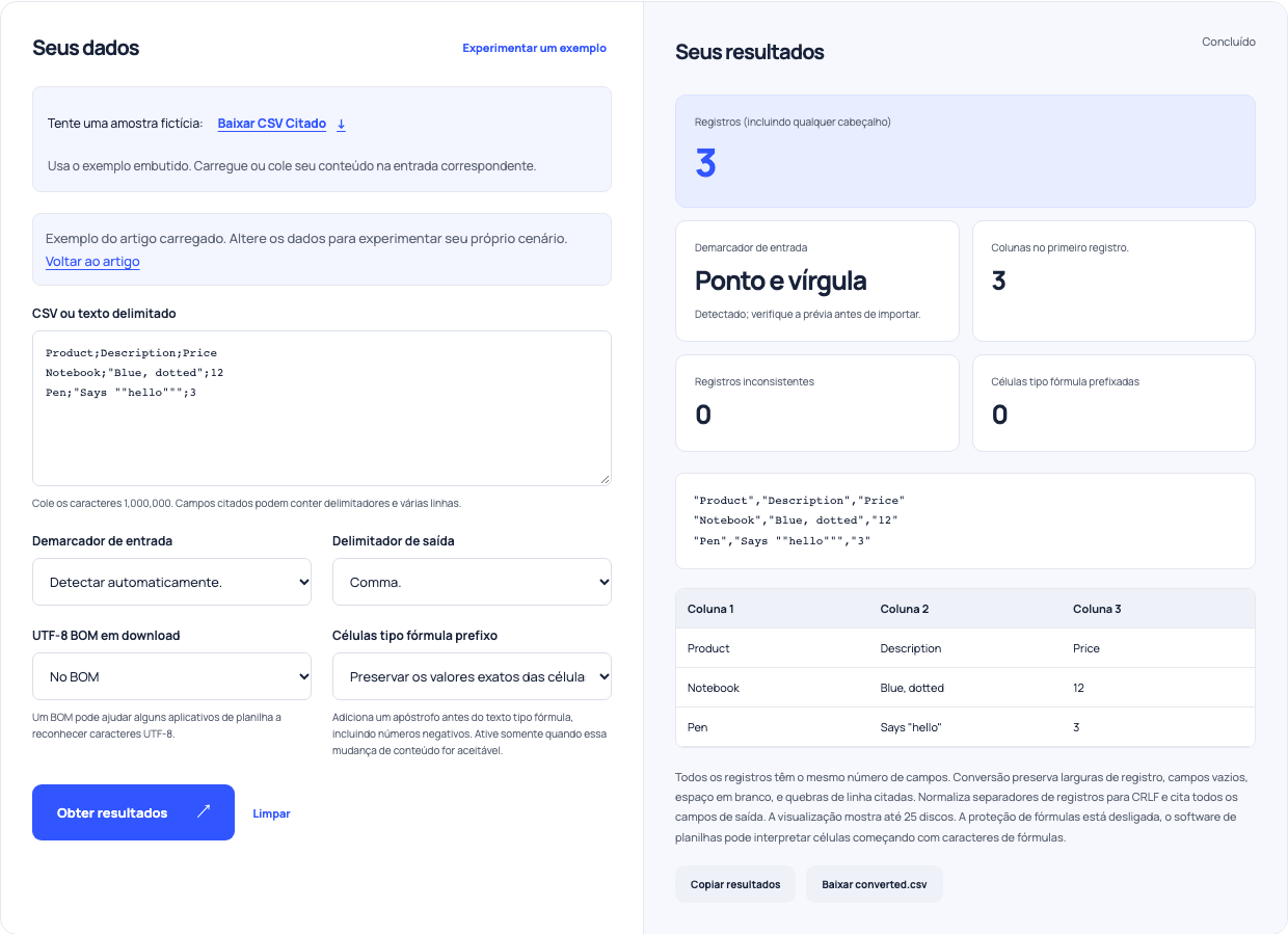 Conversor CSV analisando uma exportação de ponto e vírgulas citadas em três colunas.